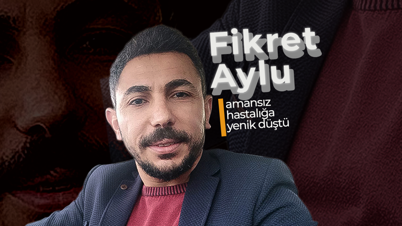Fırıncı Fikret Aylu Hayatını Kaybetti