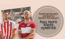 Karaman FK'dan Hacı Murolu Tanıtım