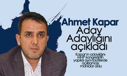 Ahmet Kapar Aday Adaylığını Açıkladı