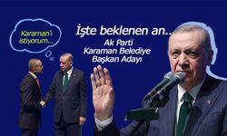 Cumhurbaşkanı Erdoğan Karaman Adayını Böyle Duyurdu