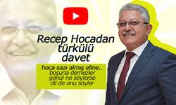 Recep Hocadan Sazlı, Türkülü Davet