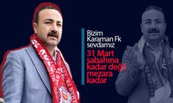 Bizim Karaman FK Sevdamız Mezara Kadar