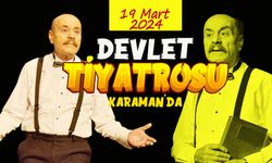 Karaman'da Tiyatro Severlere Güzel Haber