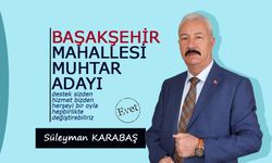 Süleyman Karabaş: ''Mahallemiz, Hepimizin Ortak Paydası''