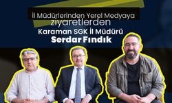 Karaman SGK İl Müdürü Serdar Fındık'dan Cemiyetimize  Ziyaret