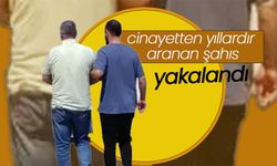 Yıllardır Cinayetten Aranıyordu ,Yakalandı