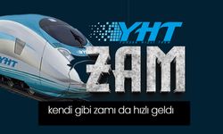 YHT Bilet Fiyatlarına Beklenen Zam Geldi