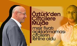 Mısır Üreticilerine Müjde Öztürk'den Geldi