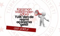 Karaman Valiliği'nden Kamuoyuna Duyuru