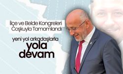 İlçe ve Belde Kongreleri Coşkuyla Tamamlandı