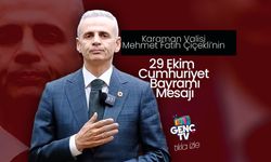 Vali  Çiçekli’nin 29 Ekim Cumhuriyet Bayramı Mesajı