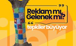 Karaman’da “Ağaç Giydirme” Tartışması: Reklam mı, Gelenek mi?