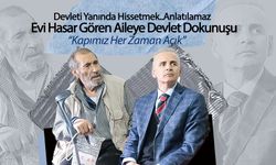 Evi Hasar Gören Aileye Devlet Dokunuşu