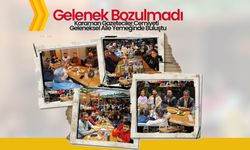 Karaman Gazeteciler Cemiyeti Geleneksel Aile Yemeğinde Buluştu