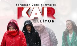 Karaman Valiliği’nden Kar Yağışı Uyarısı