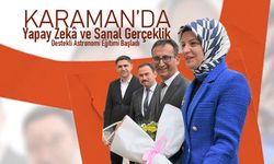 Karaman’da Yapay Zekâ ve Sanal Gerçeklik