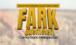 Karaman’da Hububat Fark Ödemesi İçin Tarih Netleşti!