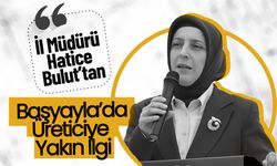 İl Müdürü Hatice Bulut’tan Başyayla’da Üreticiye Yakın İlgi