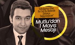 Mutlu ;“Tuttuğumuz Eller, Bu Can Bu Bedende Oldukça Değişmeyecek”