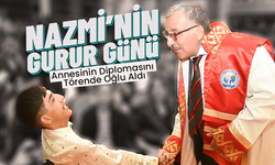 Nazmi’nin Gurur Günü: Annesinin Diplomasını Törende Oğlu Aldı