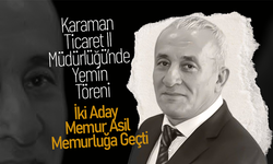 Karaman Ticaret İl Müdürlüğü’nde Yemin Töreni