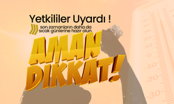 Yetkililerden Uyarı Üstüne Uyarı Geliyor.. Aman Dikkat !