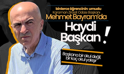 Binlerce Öğrencinin Umudu Başkan Bayram 'da