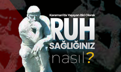 Karaman’da Ruh Sağlığı Masaya Yatırıldı