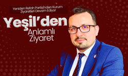 Yeniden Refah Partisi'nden Anlamlı Ziyaret