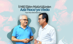 İl Millî Eğitim Müdürlüğünden Aziz Demir’e Veda