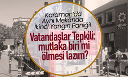 Aynı Mekânda İkinci Yangın Paniği!
