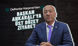 Defterdar Karpınar’dan Başkan Ankaralı’ya Üst Düzey Ziyaret