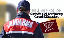 Karaman’da Jandarma’dan Suçlulara Geçit Yok