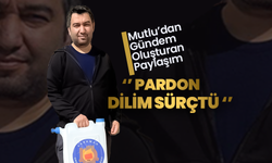 Mutlu; '' Pardon !  Dilim Sürçtü''