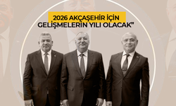 2026 Akçaşehir İçin Gelişmelerin Yılı Olacak