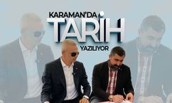 Karaman'da Tarih Yazılıyor
