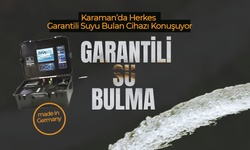 Garantili Suyu Bulan Cihaz Karaman'da