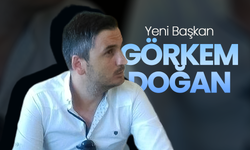 Yeni Başkan Görkem Doğan