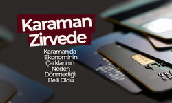 Karaman Borç Batağında! BDDK Verileri Alarm Veriyor