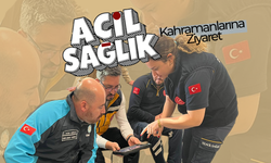Karaman’da Acil Sağlık Kahramanlarına Ziyaret