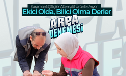 Karaman Tarımı İçin Kritik Deney Başladı