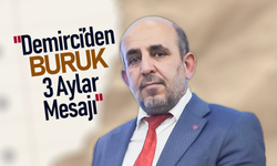 Demirci'den "Buruk" Üç Aylar Mesajı