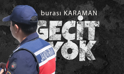 Karaman Jandarmasından Suçlulara "Kıskaç" Operasyonu