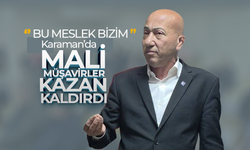 Karaman’da Mali Müşavirler Kazan Kaldırdı!