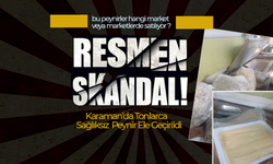 Karaman’da Gıda Skandalı !