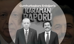 Sağlam’dan Cumhurbaşkanı Erdoğan’a Karaman Raporu