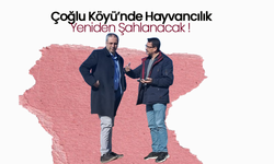Çoğlu Köyü’nde Hayvancılık Yeniden Şahlanıyor!
