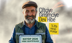 Çiftçiye ve Girişimciye Dev Hibe