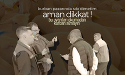 Karaman'da Kurban Pazarlarına Sıkı Denetim
