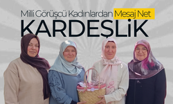 Milli Görüşçü Kadınlardan Mesaj Net